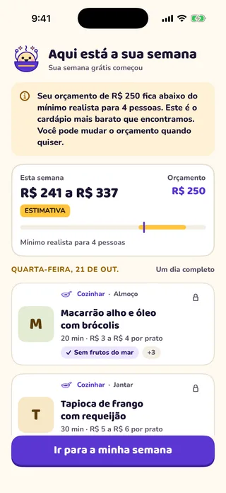 Tela Aqui está a sua semana no MioPrep, com um aviso sobre o orçamento, a faixa de custo estimada e as refeições de um dia.